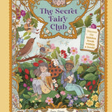 The Secret Fairy Club: Discover a Hidden Book Within a Book!