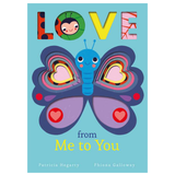 Love from Me to You by Patricia Hegarty
