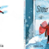 Snow Is... by Laura Gehl