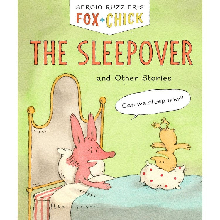 Fox + Chick: The Sleepover hc